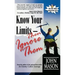 Know Your Limits - Then Ignore Them