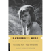 Dangerous Muse: The Life of Lady Caroline Blackwood