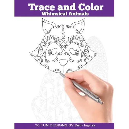 Trace and Color: Whimsical Animals: Adult Activity Book