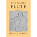 The Simple Flute: From A to Z