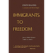 Immigrants to Freedom
