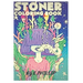 stoner coloring book: The Stoner's Psychedelic Coloring Book