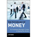 The Psychology of Money: An Investment Manager's Guide to Beating the Market