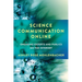 Science Communication Online: Engaging Experts and Publics on the Internet