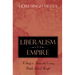 Liberalism and Empire: A Study in Nineteenth-Century British Liberal Thought