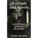 Of Ghosts and Spirits: A Social History of British Hauntings