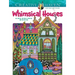 Creative Haven Whimsical Houses Coloring Book