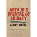 Artaud's Theatre of Cruelty