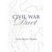 Civil War Duet