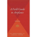 A Field Guide to Airplanes, Third Edition
