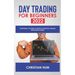 Day Trading for Beginners 2022: Everything you need to know to start day trading with profits in 2022