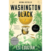 Washington Black (Man Booker Prize Finalist)