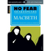 Macbeth: No Fear Shakespeare Side-By-Side Plain English