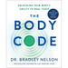 The Body Code: Unlocking Your Body's Ability to Heal Itself