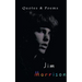 Jim Morrison: Quotes & Poems