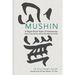 Mushin: A Right-Brain State of Awareness that is the Artist within the Martial Artist