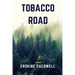 Tobacco Road