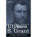 Personal Memoirs of Ulysses S. Grant