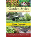 Garden Styles: Introduction to 25 Garden Styles (Large Print): Gardening Basics for Beginners Series