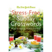 The New York Times Stress-Free Sunday Crosswords: From the Pages of the New York Times