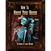 How to Haunt Your House, Book Three