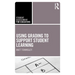 Using Grading to Support Student Learning