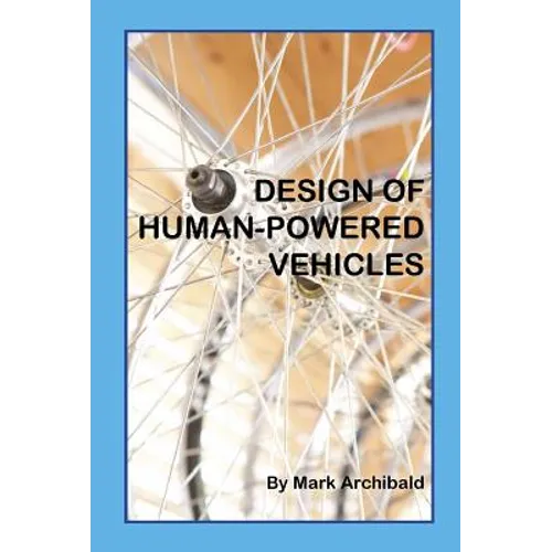 Design of Human-Powered Vehicles