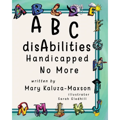 ABC disAbilities: Handicapped No More
