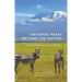 National Parks Beyond the Nation: Global Perspectives on America's Best Idea Volume 1