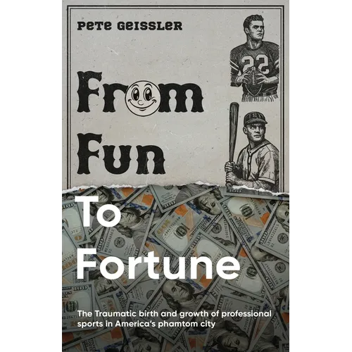 From Fun to Fortune