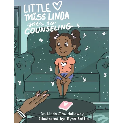 Little Miss Linda Goes to Counseling
