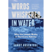 Words Whispered in Water: Why the Levees Broke in Hurricane Katrina (Natural Disaster, New Orleans Flood, Government Corruption)