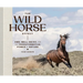 The Wild Horse Effect: Awe, Well-Being, and the Transformative Power of Nature