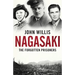 Nagasaki: The Forgotten Prisoners
