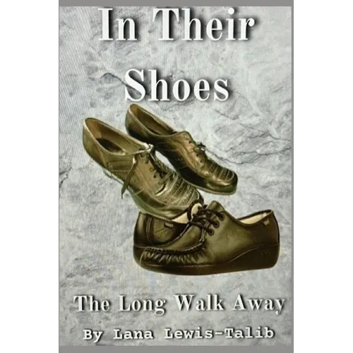 In Their Shoes: The Long Walk Away