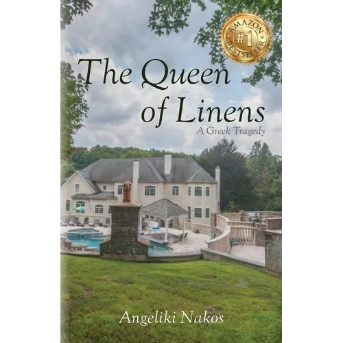 The Queen of Linens: A Greek Tragedy
