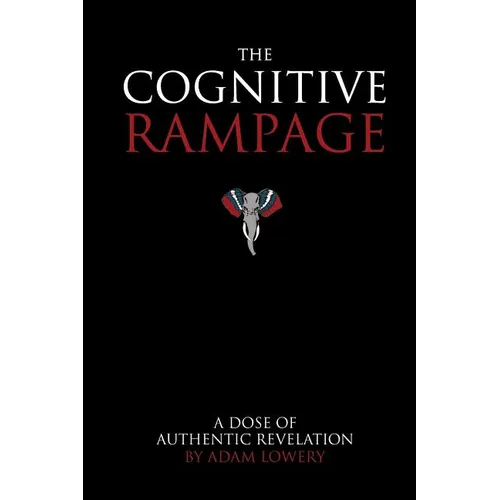 The Cognitive Rampage: A scientific approach to self discovery, change and optimization