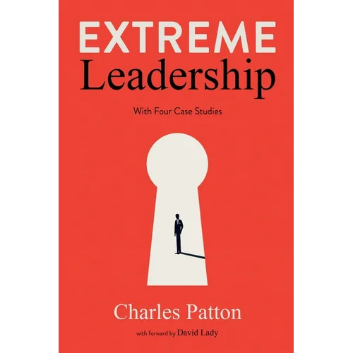 Extreme Leadership