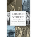 Church Street: The Sugar Hill of Jackson, Mississippi
