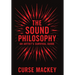 The Sound Philosophy