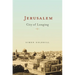 Jerusalem: City of Longing