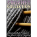 Crochet Collection: Wonderful Projects for the Entire Family: (Crochet Patterns, Crochet Stitches)