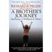A Brother's Journey: Surviving a Childhood of Abuse