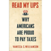 Read My Lips: Why Americans Are Proud to Pay Taxes