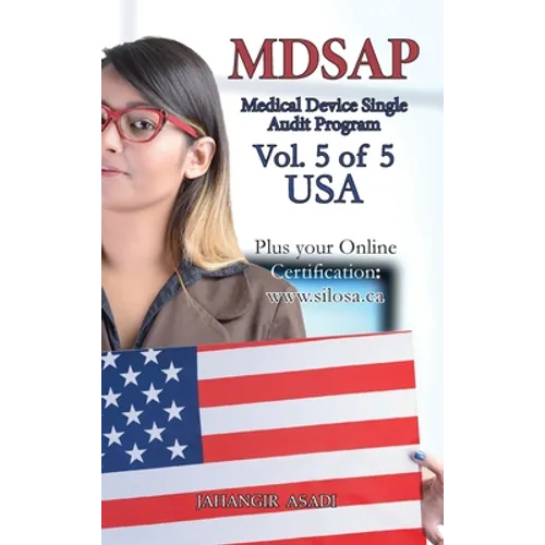MDSAP Vol.5 of 5 USA: ISO 13485:2016 for All Employees and Employers