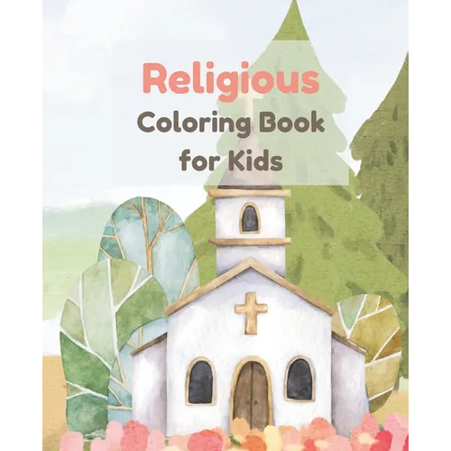Religious Coloring Book for Children - Churches, Crosses, Noah's Ark