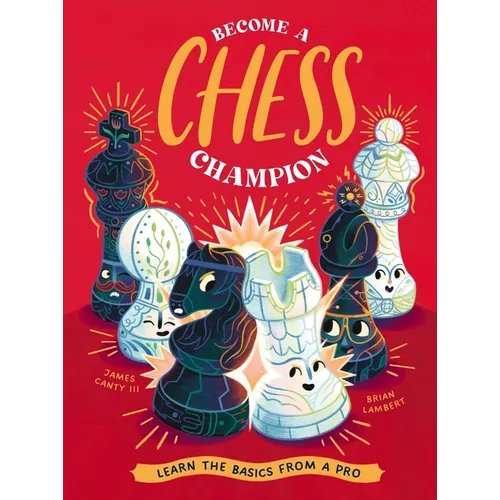 Become a Chess Champion: Learn the Basics from a Pro