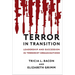 Terror in Transition: Leadership and Succession in Terrorist Organizations