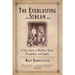 The Everlasting Stream: A True Story of Rabbits, Guns, Friendship, and Family