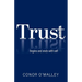 Trust 2nd Edition: Begins and ends with self